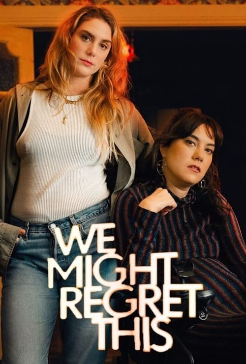 We Might Regret This : 1.Sezon 1.Bölüm