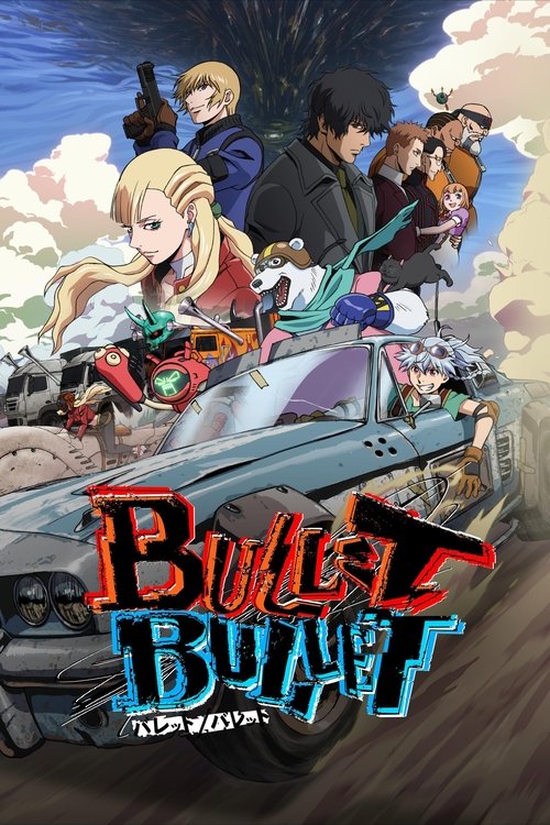 Bullet Bullet : 1.Sezon 7.Bölüm